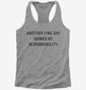Another Fine Day Ruined By Responsibility Womens Racerback Tank Top 666x695.jpg?v=1700397417