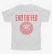 Anti Federal Reserve System Logo white Youth Tee