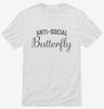 Anti Social Butterfly Shirt 666x695.jpg?v=1700397378