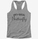 Anti Social Butterfly grey Womens Racerback Tank