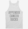 Appendix Cancer Sucks Tanktop 666x695.jpg?v=1700487773
