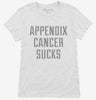 Appendix Cancer Sucks Womens Shirt 666x695.jpg?v=1700487773