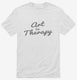 Art Is Therapy white Mens