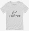 Art Is Therapy Womens Vneck Shirt 666x695.jpg?v=1700657005