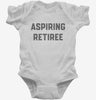 Aspiring Retiree Retirement Infant Bodysuit 666x695.jpg?v=1700397247