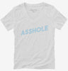 Asshole Womens Vneck Shirt 666x695.jpg?v=1700656964