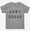 Aunt Squad Toddler