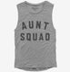 Aunt Squad  Womens Muscle Tank