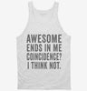 Awesome Ends In Me Tanktop 666x695.jpg?v=1700406247