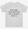 Awesome Ends With Me Ugly Begins With U Toddler Shirt 666x695.jpg?v=1700656752