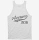 Awesome Since 1938 Birthday white Tank