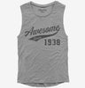 Awesome Since 1938 Birthday Womens Muscle Tank Top 666x695.jpg?v=1700352420