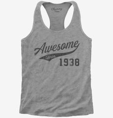 Awesome Since 1938 Birthday Womens Racerback Tank