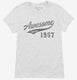 Awesome Since 1967 Birthday white Womens