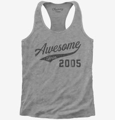 Awesome Since 2005 Birthday Womens Racerback Tank