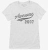 Awesome Since 2007 Birthday Womens Shirt 666x695.jpg?v=1700349384