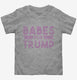 Babes For Trump grey Toddler Tee