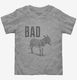 Bad Ass Funny Donkey  Toddler Tee