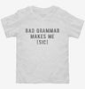 Bad Grammar Makes Me Sic Toddler Shirt 666x695.jpg?v=1700656492