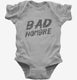 Bad Hombre grey Infant Bodysuit