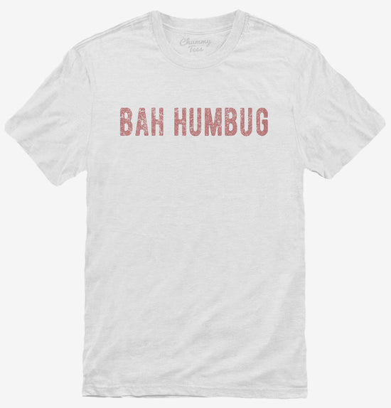 Bah Humbug Christmas Scrooge T-Shirt