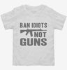 Ban Idiots Not Guns Ar-15 Toddler Shirt 666x695.jpg?v=1700439730