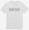 Band Geek Shirt 666x695.jpg?v=1710045123
