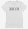 Band Geek Womens Shirt 666x695.jpg?v=1700656317