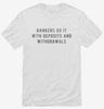 Bankers Do It With Deposits And Withdrawals Shirt 666x695.jpg?v=1710045184