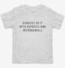 Bankers Do It With Deposits And Withdrawals Toddler Shirt 666x695.jpg?v=1700656230