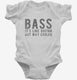Bass It's Like Guitar But Way Cooler white Infant Bodysuit