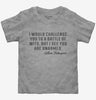 Battle Of Wits William Shakespeare Quote Toddler Tshirt 56684996-d302-44f0-bda7-9e21ce11a5af 666x695.jpg?v=1700581140