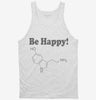 Be Happy Funny Serotonin Tanktop 666x695.jpg?v=1700406014
