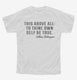 Be True To Yourself William Shakespeare Quote white Youth Tee
