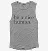 Be A Nice Human Womens Muscle Tank Top 666x695.jpg?v=1700396817