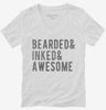 Bearded Inked And Awesome Tattoo Womens Vneck Shirt 666x695.jpg?v=1700438842