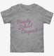 Beauty School Dropout grey Toddler Tee