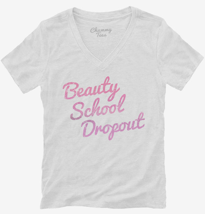 Beauty School Dropout T-Shirt