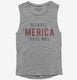 Because Merica That's Why  Womens Muscle Tank