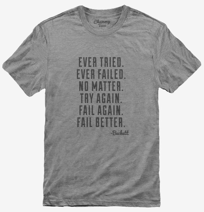 Beckett Fail Better Quote T-Shirt