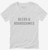 Beers And Boardgames Womens Vneck Shirt 666x695.jpg?v=1700655783