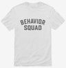 Behavior Squad Behavior Specialist Therapy Sped Shirt 666x695.jpg?v=1700396597