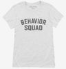 Behavior Squad Behavior Specialist Therapy Sped Womens Shirt 666x695.jpg?v=1700396597