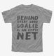 Behind Every Good Goalie Is An Empty Net  Youth Tee