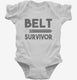 Belt Survivor white Infant Bodysuit