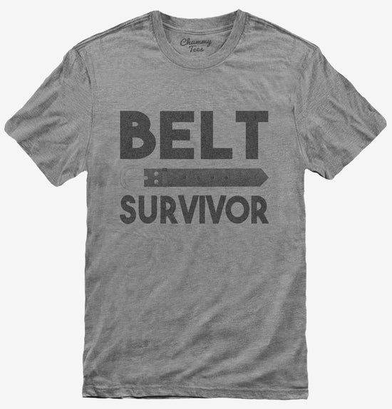 Belt Survivor T-Shirt