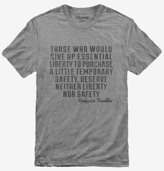 Ben Franklin Gun Control Quote T-Shirt
