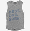 Best Dad Ever Womens Muscle Tank Top 666x695.jpg?v=1700458282
