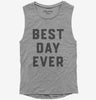 Best Day Ever Womens Muscle Tank Top 666x695.jpg?v=1700379390
