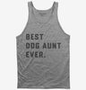 Best Dog Aunt Ever Tank Top 666x695.jpg?v=1700396557